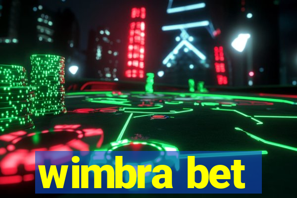 wimbra bet